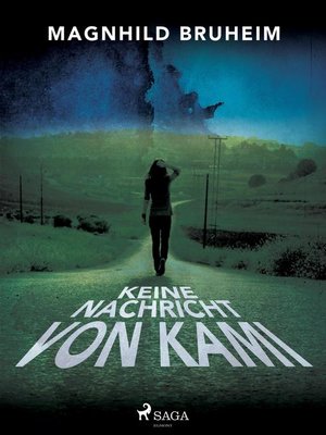cover image of Keine Nachricht von Kami